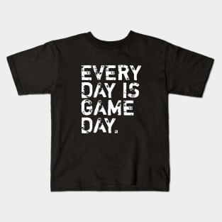 Everyday is game day Kids T-Shirt